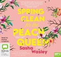 Cover: Spring Clean for the Peach Queen - Bolinda Audio Books