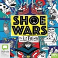 Cover: Shoe Wars - Bolinda Audio Books