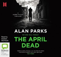 Enlarge image Cover: The April Dead - Bolinda/Canongate Audio