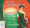 Cover: The Lady with the Gun Asks the Questions - Bolinda Audio Books
