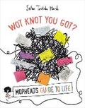 Cover: Wot Knot You Got? - Auckland University Press