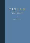 Cover: Titian: Sources and Documents - Ad Ilissum