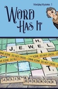 Cover: Word Has It - Pursued Books: An Imprint of Write Integrity Press