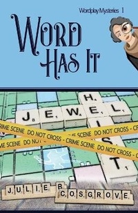 Enlarge image Cover: Word Has It - Pursued Books: An Imprint of Write Integrity Press