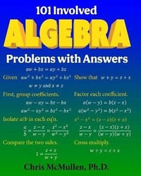 Enlarge image Cover: 101 Involved Algebra Problems with Answers - Zishka Publishing