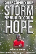 Cover: Overcome Your Storm, Rebuild Your Hope - Pearly Gates Publishing LLC