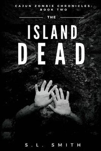 Enlarge image Cover: The Island Dead - Holy Water Books