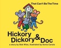 Cover: Hickory Dickory & Doc That Can't Be the Time! - Imagine & Wonder