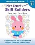 Cover: Play Smart On the Go Skill Builders 3+ - Imagine & Wonder