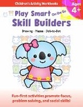 Cover: Play Smart On the Go Skill Builders 4+ - Imagine & Wonder
