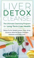 Cover: Liver Detox Cleanse - Silk Publishing