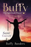 Cover: Buffy the Spiritual Player - Balboa Press