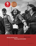 Cover: Rising Among Ruins, Dancing Amid Bullets - Hemeria