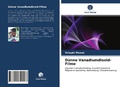 Cover: D&uuml;nne Vanadiumdioxid-Filme - Verlag Unser Wissen