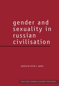 Cover: Gender and Sexuality in Russian Civilisation - Routledge