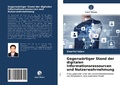 Cover: Gegenwaertiger Stand der digitalen Informationsressourcen und Nutzerwahrnehmung - Verlag Unser Wissen