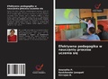Cover: Efektywna pedagogika w nauczaniu procesu uczenia si&iquest; - Wydawnictwo Nasza Wiedza