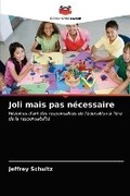 Cover: Joli mais pas necessaire - International Book Market Service Ltd