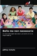 Cover: Bello ma non necessario - International Book Market Service Ltd