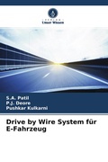 Cover: Drive by Wire System f&uuml;r E-Fahrzeug - Verlag Unser Wissen