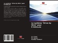 Cover: Le systeme Drive by Wire pour E-Vehicule - International Book Market Service Ltd