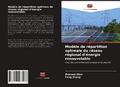 Cover: Modele de repartition optimale du reseau regional d'energie renouvelable - International Book Market Service Ltd