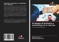 Cover: Strategie di business e marketing tra le startup - Edizioni Sapienza