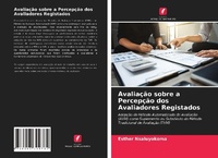 Abbildung von: Avaliacao sobre a Percepcao dos Avaliadores Registados - Edicoes Nosso Conhecimento