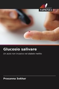 Cover: Glucosio salivare - Edizioni Sapienza