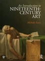Cover: An Introduction to Nineteenth-Century Art - Routledge