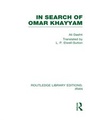 Cover: In Search of Omar Khayyam (RLE Iran B) - Routledge