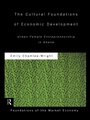 Cover: The Cultural Foundations of Economic Development - Routledge