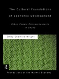 Cover: The Cultural Foundations of Economic Development - Routledge