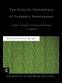 Enlarge image Cover: The Cultural Foundations of Economic Development - Routledge