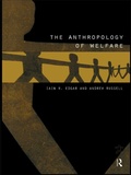 Cover: The Anthropology of Welfare - Routledge