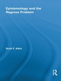 Cover: Epistemology and the Regress Problem - Routledge