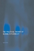 Cover: The Political Theory of Global Citizenship - Routledge