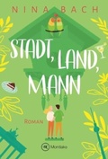 Cover: Stadt, Land, Mann - Montlake Romance