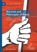 Cover: Marxism and Philosophy of Praxis - Palgrave Macmillan
