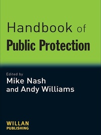 Enlarge image Cover: Handbook of Public Protection - Willan Publishing