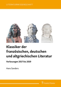 Abbildung von: Klassiker der französischen, deutschen und altgriechischen Literatur - Frank & Timme