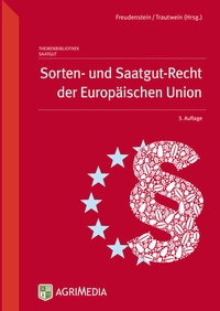 Abbildung von: Sorten- und Saatgut-Recht der Europäischen Union - Erling Verlag