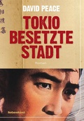 Cover: Tokio, besetzte Stadt - Liebeskind