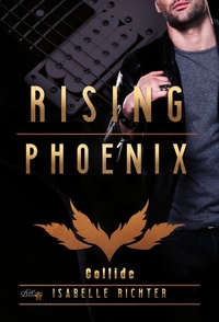 Enlarge image Cover: Rising Phoenix: Collide - Nova MD