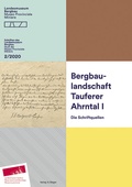 Cover: Bergbaulandschaft Tauferer Ahrntal I - Universit&auml;tsbuchhandlung A. Weger GmbH