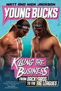 Cover: Young Bucks - Dey Street Books, an imprint of HarperCollins US