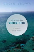 Cover: How to Get Your PhD - OUP eBook