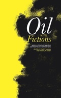 Cover: Oil Fictions - Pennsylvania State University Press