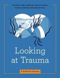Cover: Looking at Trauma - Pennsylvania State University Press