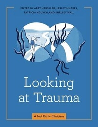 Enlarge image Cover: Looking at Trauma - Pennsylvania State University Press
